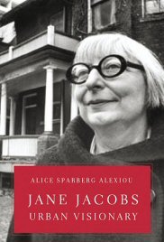 Urban Goddess: Jane Jacobs Reconsidered